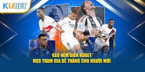 Kèo ném biên tại sân chơi Kubet