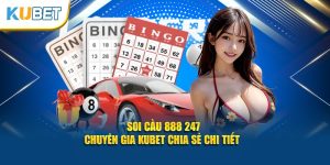 soi cầu 888 247 tại KUBET