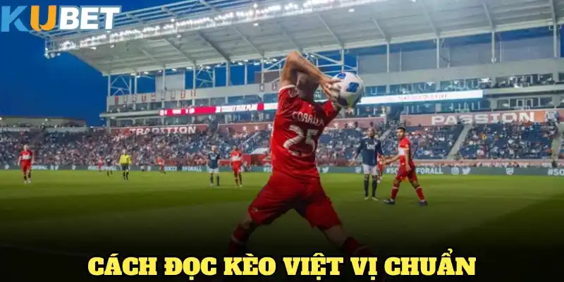 Cách đọc kèo việt vị chuẩn từ nhà cái KUBET