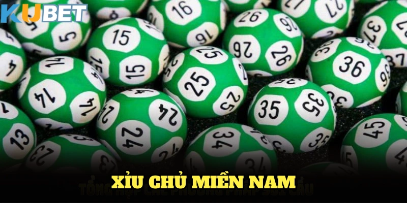 Xỉu chủ miền nam